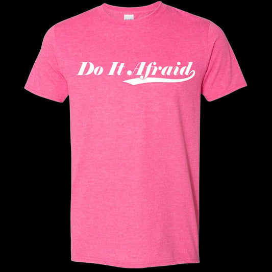 Do It Afraid T-Shirt
